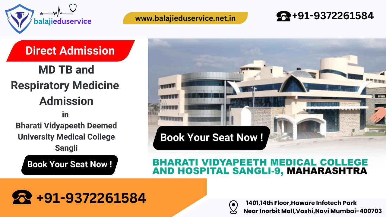 9372261584@MD TB and Respiratory Medicine Admission in Bharati Vidyapeeth Deemed University Medical College Sangli